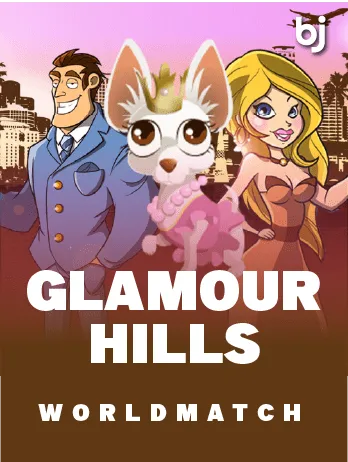 Glamour Hills